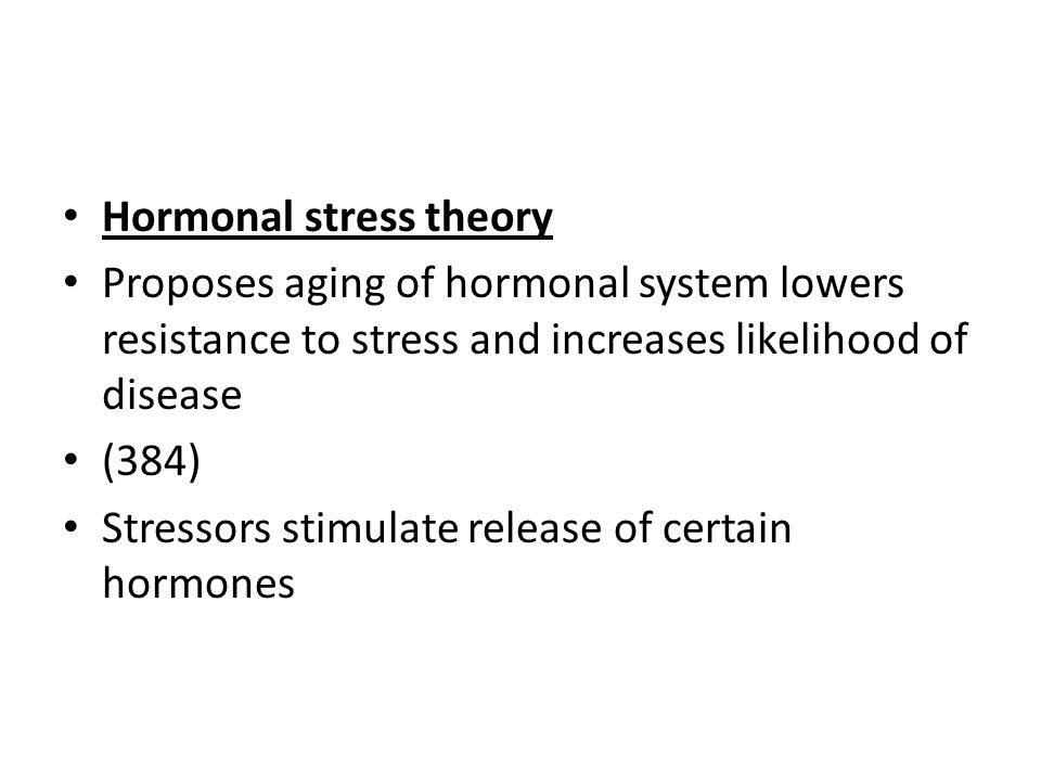 hormonal stress theory